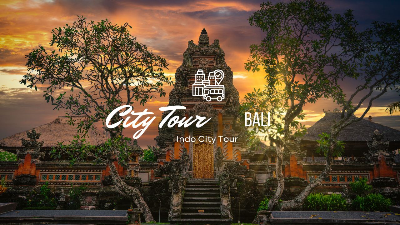 City Tour Bali