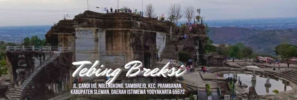 Tebing Breksi Yogyakarta